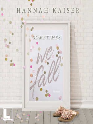 cover image of Sometimes we fall (ungekürzt)